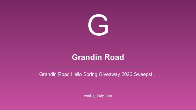 grandin road sweepstakes